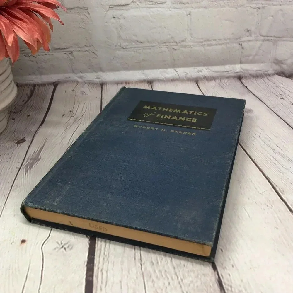 Vintage 1956 MATHEMATICS OF FINANCE textbook